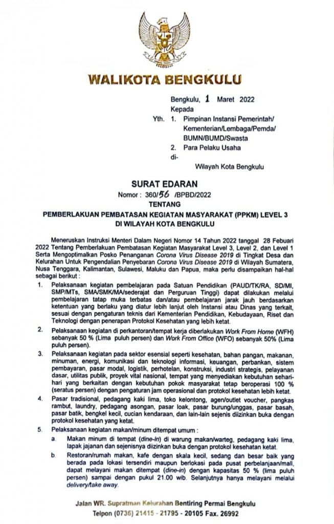 Surat Edaran Walikota Bengkulu Nomor : 360/56/BPBD/2022 Tentang Pemberlakuan Pembatasan Kegiatan Masyarakat (PPKM) Level 3 .